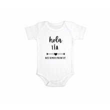 Load image into Gallery viewer, Hola Tia Pregnancy Announcement Onesie in Spanish (0-3 Months)
