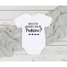 Carica l&#39;immagine nel visualizzatore di Gallery, Hola Tio Quieres Ser Mi Padrino Baptism Onesie in Spanish
