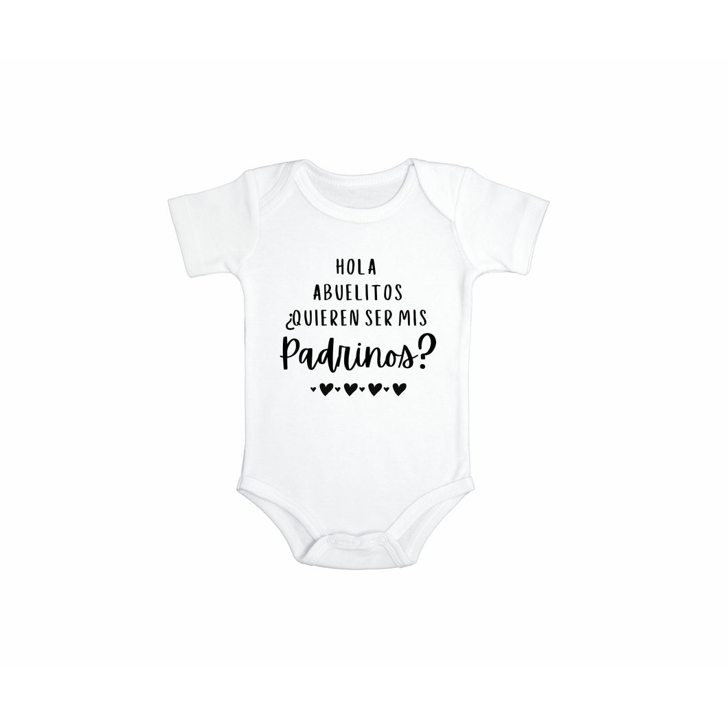 Hola Abuelitos Quieren Ser Mis Padrinos Onesie in Spanish