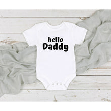 Carica l&#39;immagine nel visualizzatore di Gallery, Hello Daddy
