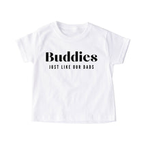 Load image into Gallery viewer, Buddies Just like Our Dads Baby Bodysuit
